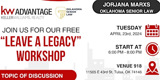 Immagine principale di Leave A Legacy Workshop- Make A Plan For Your Future; Wills, Trusts, & More 