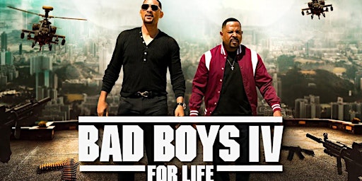 Imagem principal do evento BAD BOYS IV FOR LIFE Private Movie Screening