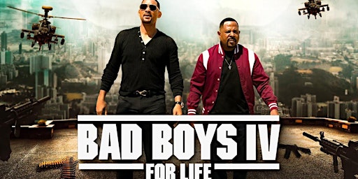 Primaire afbeelding van BAD BOYS IV FOR LIFE Private Movie Screening