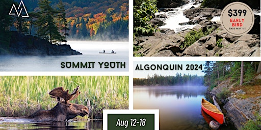 Hauptbild für Algonquin Summit Youth Camping Trip | August 12-18, 2024