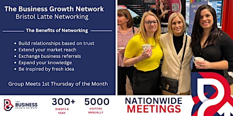 The Business Growth Networking, Bristol Latte Networking Meeting primary image