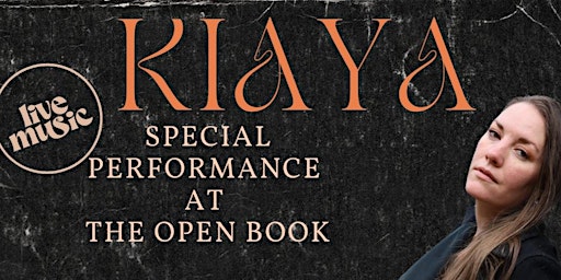 Kiaya @ The Open Book primary image