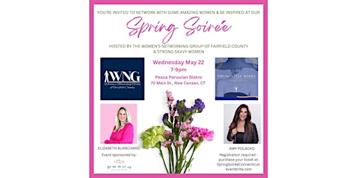 Spring Soirée - Hosted by Women's Networking Group & Strong Savvy Women primary image