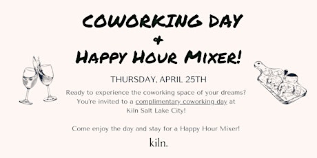 Free Community Co-working Day + Happy Hour at Kiln SLC!