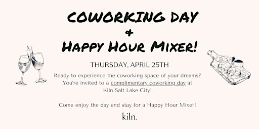 Image principale de Free Community Co-working Day + Happy Hour at Kiln SLC!