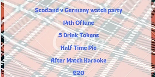 Imagem principal do evento Scotland v Germany Watch Party
