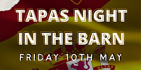 Tapas Night in the Barn