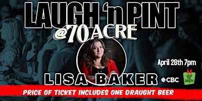 Imagem principal do evento Laugh N' Pint @ 70 Acre featuring Lisa Baker