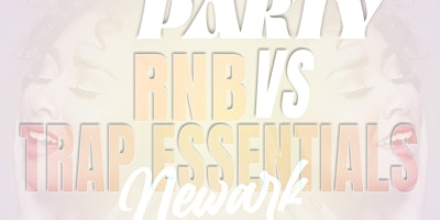 SILENT PARTY NEWARK: RNB VS TRAP ESSENTIALS EDITION primary image