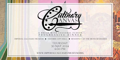 Imagem principal de The Culinary Canvas: A Progressive Dinner by the Imperial Calcasieu Museum