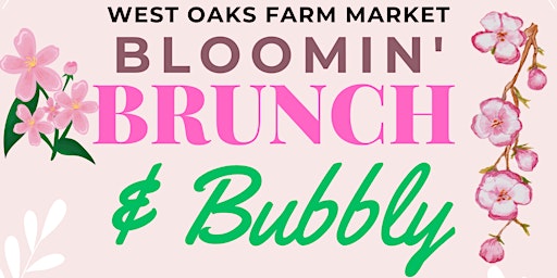 Imagem principal do evento Bloomin' Brunch at West Oaks 2024