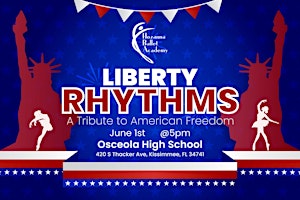 Imagem principal do evento Liberty Rhythms: A Tribute to American Freedom