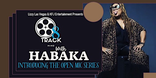 Primaire afbeelding van LIZZY LAS VEGAS & KFJ ENTERTAINMENT PRESENTS THE OPEN MIC SERIES