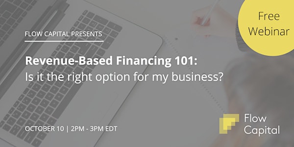 Revenue-Based Financing 101: Is it the right option for my business?