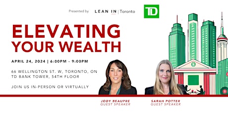 Lean In Network Toronto: Elevate Your Wealth (VIRTUAL)