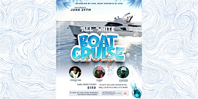 Image principale de All White Boat Party With DJ Edizz