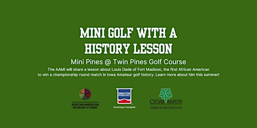 Mini Golf with a History Lesson from the African American Museum of Iowa  primärbild