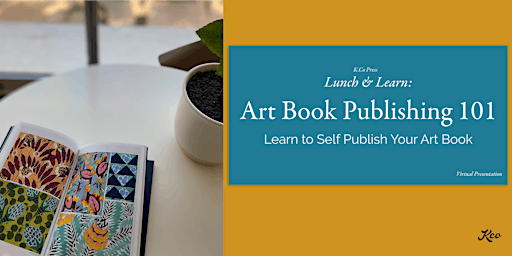 Lunch & Learn - Art Book Publishing 101 primary image