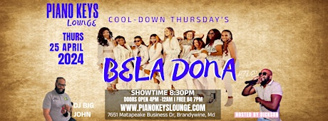 BELA DONA LIVE @ Piano Keys Lounge Cool Down Thursday April 25