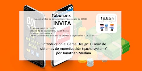 Imagen principal de Reunión Comunidad Taban, UDG Introducción al Game Design: Diseño de  sistemas de monetización (gacha system)