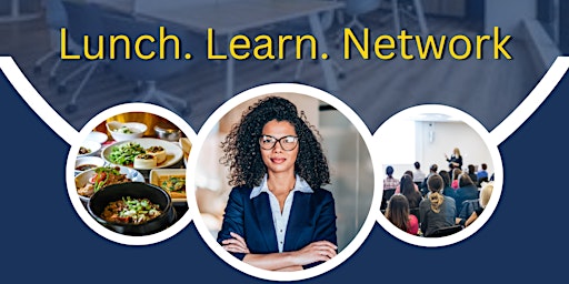 Image principale de Business Prosperity: Lunch. Learn. Network