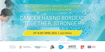 Hauptbild für The Joint Euro-American Forum on Cancer  Programme, Online | 25 & 26 April