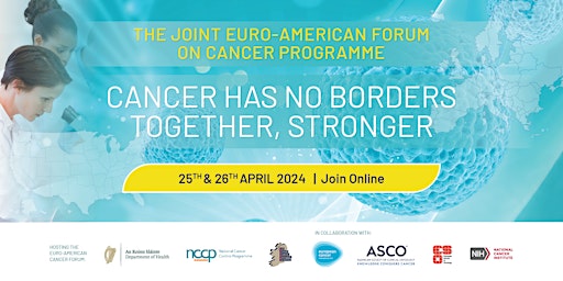 The Joint Euro-American Forum on Cancer  Programme, Online | 25 & 26 April primary image