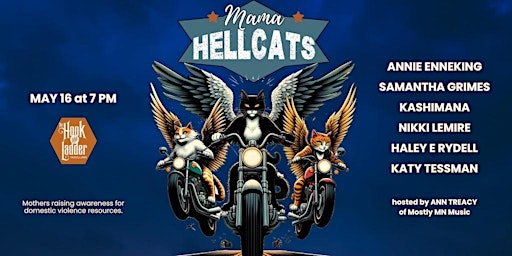 Hauptbild für MAMA HELLCATS - Mothers Perform to Raise Awareness for Domestic Violence