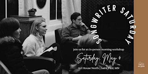 Immagine principale di Songwriter Saturday at Art House North 