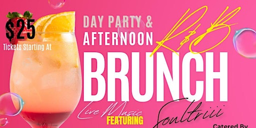Primaire afbeelding van The Nile Presents -  Afternoon R&B Brunch Featuring  Soultriii Band