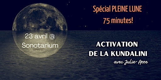 Hauptbild für COMPLET ✨ Activation de la kundalini @ Montreal – 75 minutes (pleine lune)