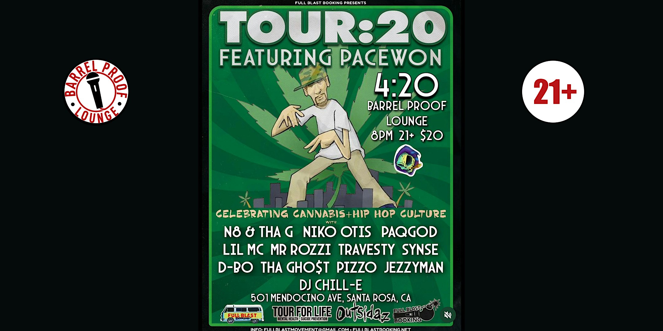 Full Blast Booking Presents – Tour:20 – A Celebration of Cannabis & Hip Hop Culture