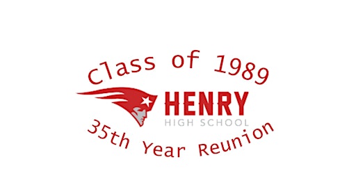 Henry High School (Minneapolis) Class of 1989 - 35th Reunion primary image