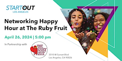 Immagine principale di Networking Happy Hour at The Ruby Fruit 