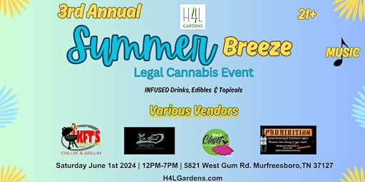 Immagine principale di 3rd Annual Summer Breeze Legal Cannabis Event 