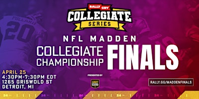 Hauptbild für Rally Cry Madden Collegiate Championship Live Finals presented by the Army National Guard