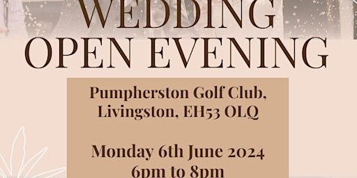 Imagem principal de Wedding Open Evening - Pumpherston Golf Club