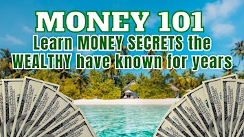 Join us Live for MONEY 101 at The Westin in VB! primary image