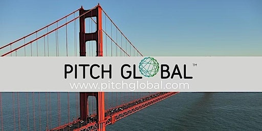 Immagine principale di Pitch Global: Investors + UCB Students Register for Free 