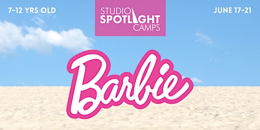 Imagem principal do evento Studio Spotlight Camps: Barbie