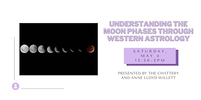 Image principale de Understanding the Moon Phases through Western Astrology - IN-PERSON CLASS