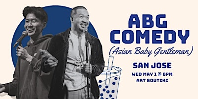 Immagine principale di ABG (Asian Baby Gentleman) Comedy Night! 