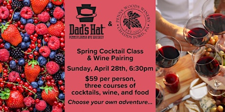 Dad's Hat Spring Cocktail Class & Wine Pairing