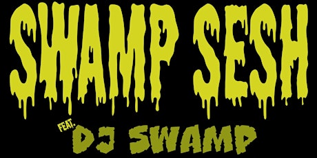Swamp Sesh