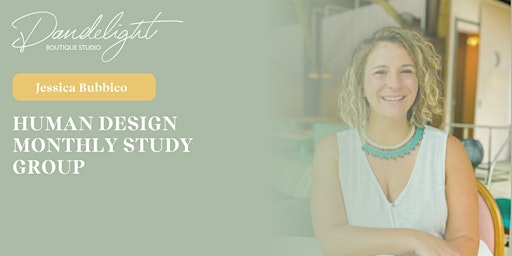 Hauptbild für Human Design - Monthly Study Group with Jessica