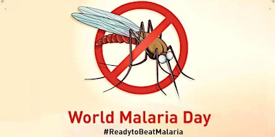 Imagen principal de 2nd Annual Worldwide Malaria Awareness Day and The Sickle Cell Connection