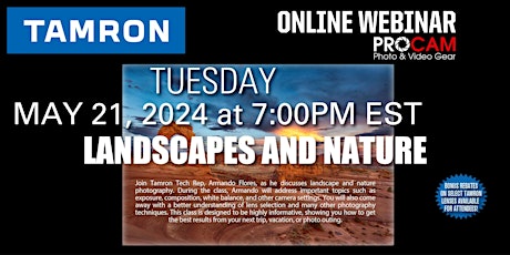 MORE TICKETS ADDED Landscapes and Nature - Tamron Tuesday's WEBINAR