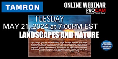 MORE TICKETS ADDED Landscapes and Nature - Tamron Tuesday's WEBINAR primary image