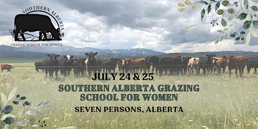 Immagine principale di 21st Annual Southern Alberta Grazing School for Women 