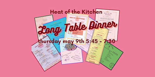 Primaire afbeelding van Heat of the Kitchen's 2024 Long Table Dinner